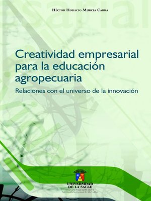 cover image of Creatividad empresarial para la educación agropecuaria